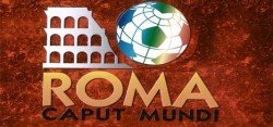 Torneo Roma Caput Mundi 2016